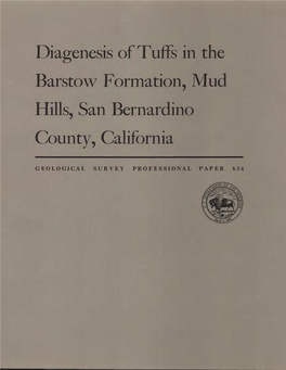 Diagenesis of Tuffs in the Barstow Formation, Mud Hills, San Bernardino County, California