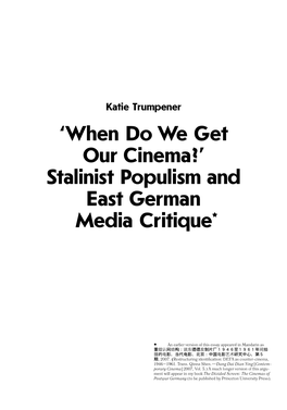 'When Do We Get Our Cinema?' Stalinist Populism and East German