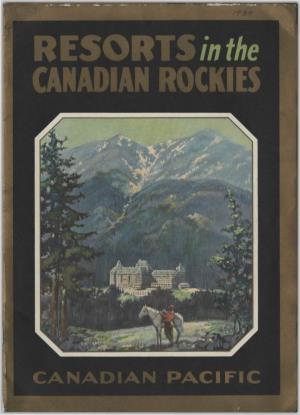 Resorts/Nthe Canadian Rockies