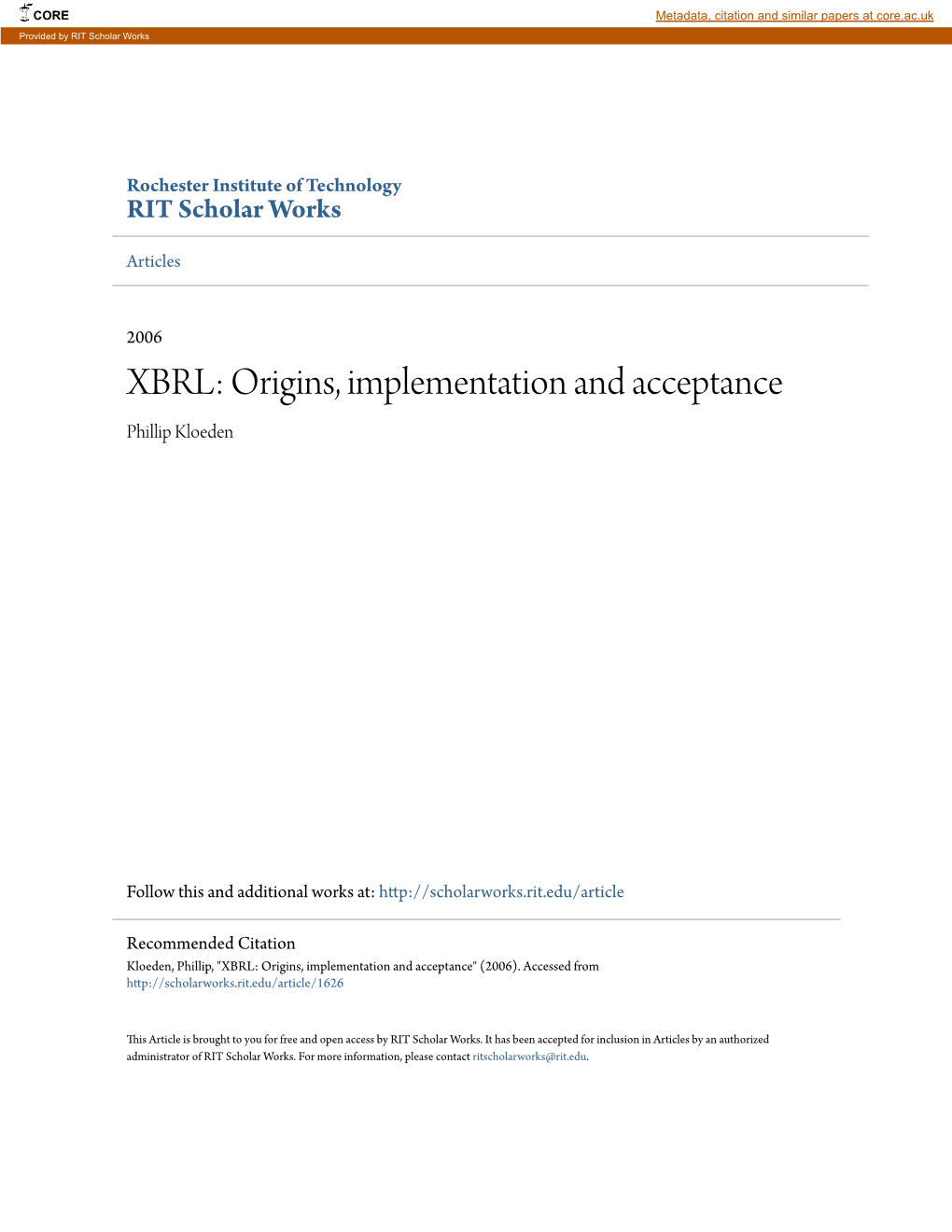XBRL: Origins, Implementation and Acceptance Phillip Kloeden
