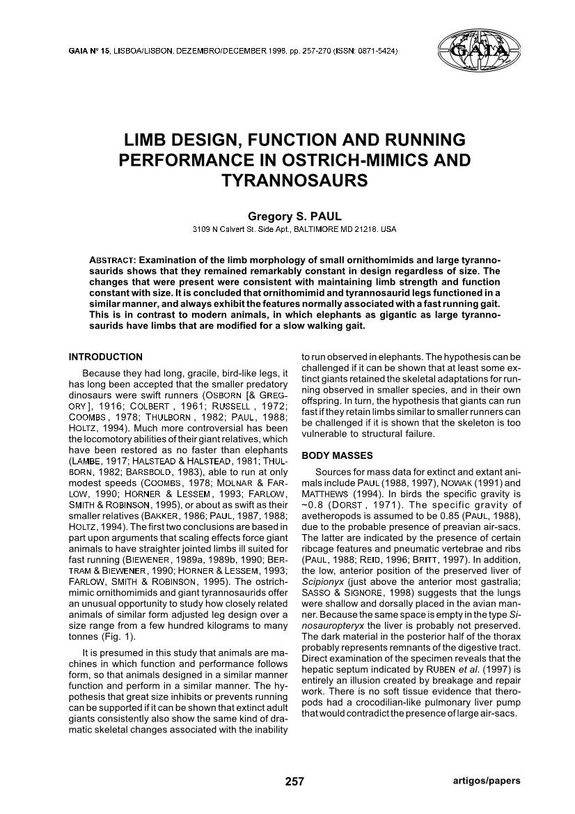 Limb Design, Function and Running Performance in Ostrich-Mimics and Tyrannosaurs