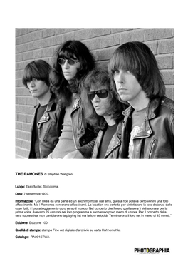 THE RAMONES Di Stephan Wallgren Luogo: Esso Motel, Stoccolma. Data