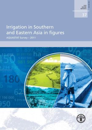 Irrigation in Southern and Eastern Asia in Figures AQUASTAT Survey – 2011