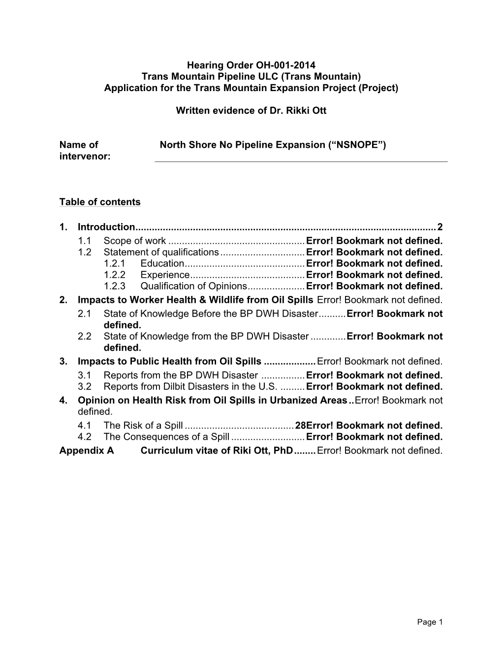 Hearing Order OH-001-2014 Trans Mountain Pipeline ULC (Trans Mountain) Application for the Trans Mountain Expansion Project (Project)