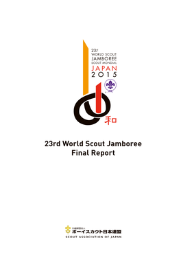 23Rd World Scout Jamboree Final Report.Pdf