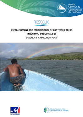 Establishment and Maintenance of Protected Areas in Kadavu Province, Fiji Diagnosis and Action Plan