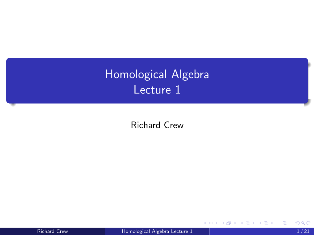 Homological Algebra Lecture 1