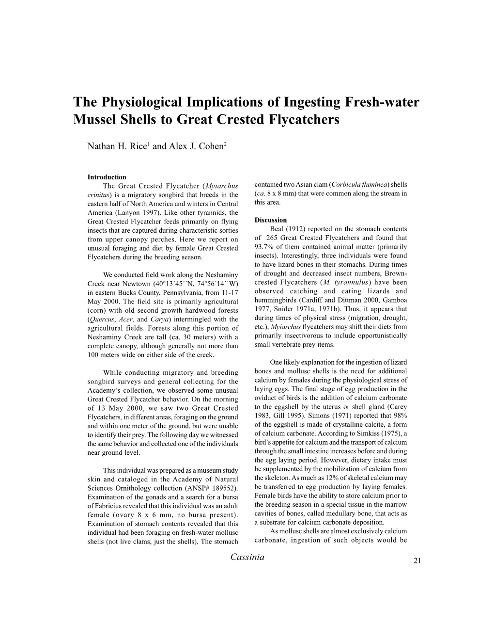 The Physiological Implications of Ingesting Fresh-Water Mussel Shells to Great Crested Flycatchers