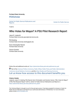 Who Votes for Mayor? a PSU Pilot Research Report