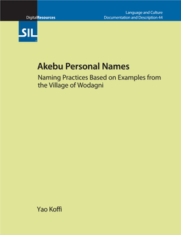 Akebu Personal Names Naming Practices Based on Examples from the Village of Wodagni