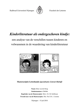 Kinderliteratuur Als Ondergeschoven Kindje: Een Analyse Van De Verschillen Tussen Kinderen En Volwassenen in De Waardering Van Kinderliteratuur