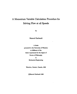 A Momentum Variable Calculation Procedure for Solving Flow at Al1 Speeds