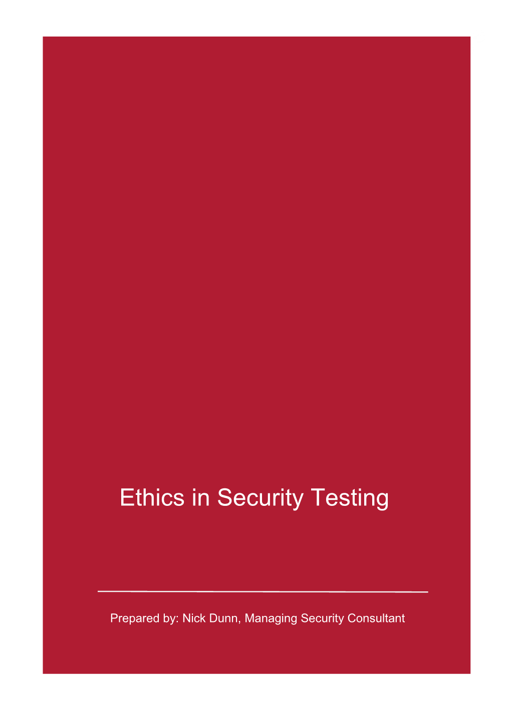 Ethics in Security Testing
