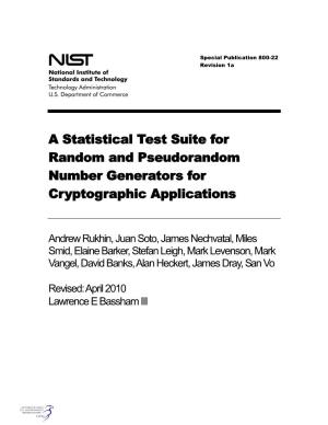 A Statistical Test Suite for Random and Pseudorandom Number Generators for Cryptographic Applications