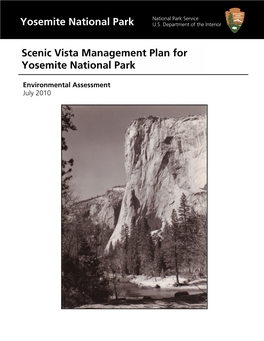 Scenic Vista Management Plan Environmental Assessment (EA) Began on February 12, 2009 and Continued Through March 20, 2009