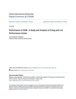 Performance in EDM - a Study and Analysis of Djing and Live Performance Artists