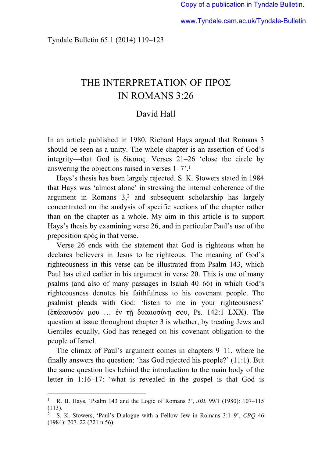 THE INTERPRETATION of ΠΡΟΣ in ROMANS 3:26 David Hall