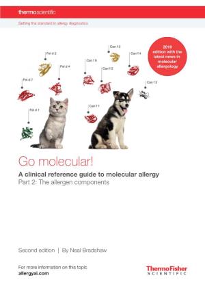 Go Molecular! a Clinical Reference Guide to Molecular Allergy Part 2: the Allergen Components