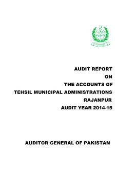 Audit Report on the Accounts of Tehsil Municipal Administrations Rajanpur Audit Year 2014-15