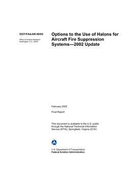 DOT/FAA/AR-99/63 Options to the Use of Halons For