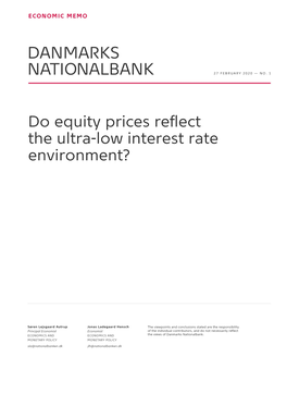 Do Equity Prices Reflect the Ultra-Low Interest Rate Environment?