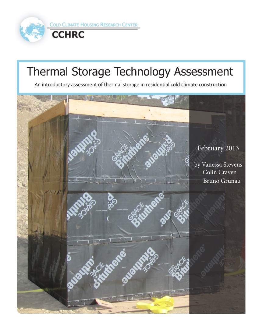 Thermal Storage Technology Assessment an Introductory Assessment of Thermal Storage in Residential Cold Climate Construction