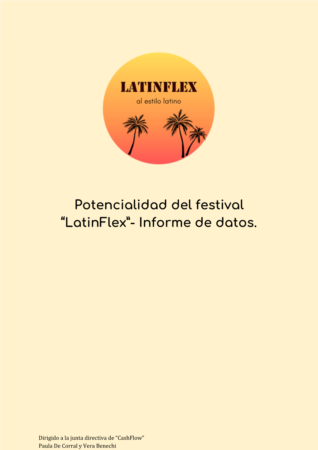 Potencialidad Del Festival “Latinflex”- Informe De Datos