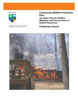 Community Wildfire Protection Plan an Action Plan for Wildfire Mitigation and Conservation of ______Natural Resources
