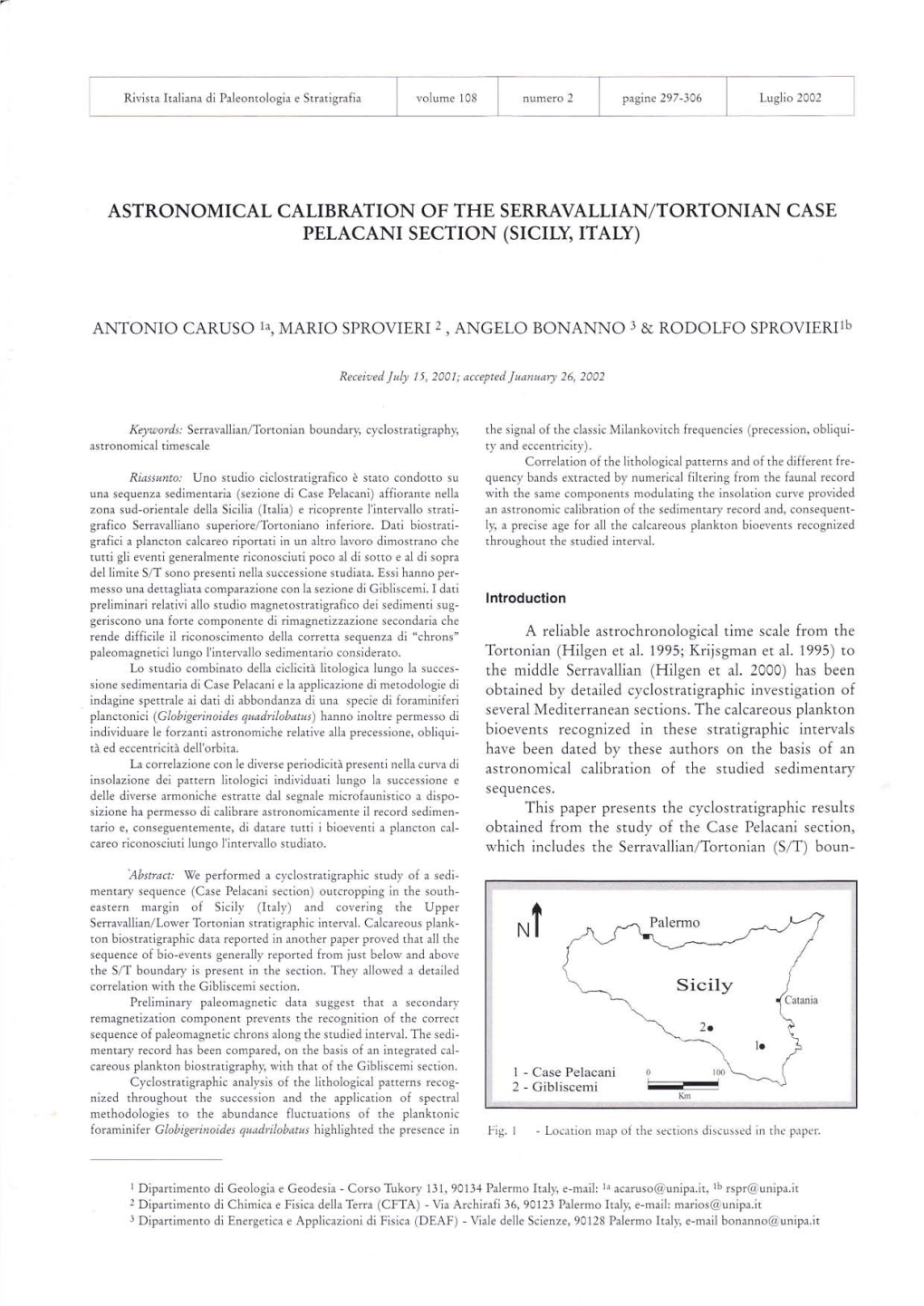 Astronomical Calibration of the Serravallian/Tortonian Case Pelacani Section (Sicily, Italy)