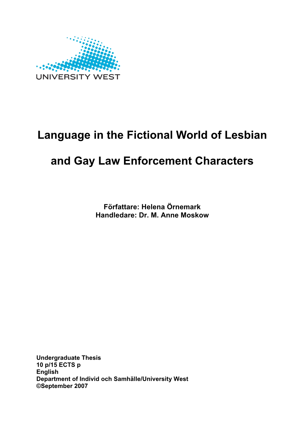 Language in the Fictional World of Lesbian And