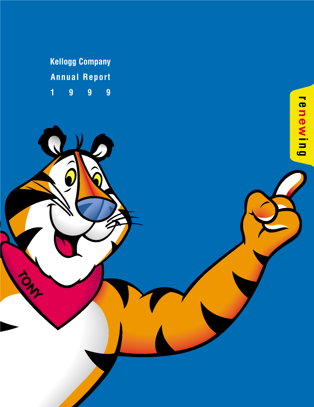 Kellogg Company Annual Report 1 9