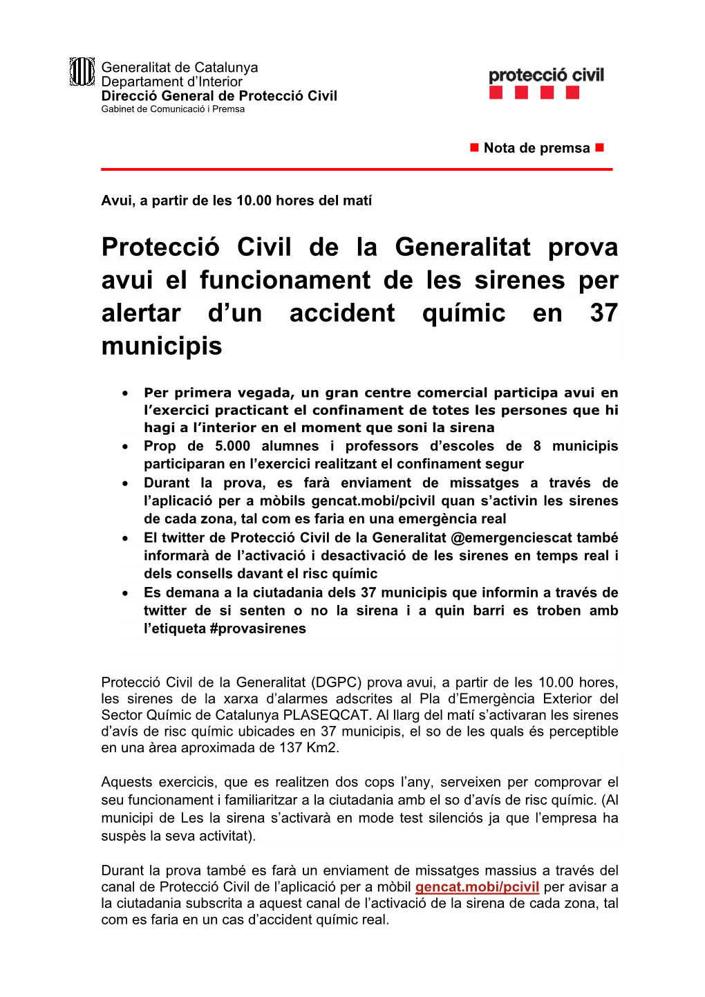 Protecció Civil De La Generalitat Prova Avui El Funcionament De Les Sirenes Per Alertar D'un Accident Químic En 37 Municipis