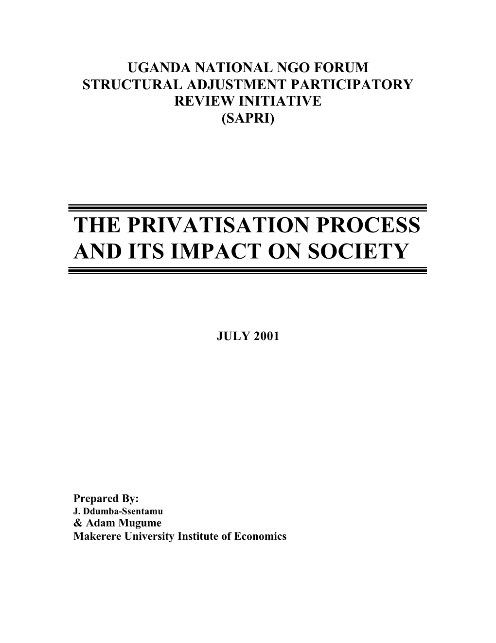 The Privatisation Process and Its Impact on Society