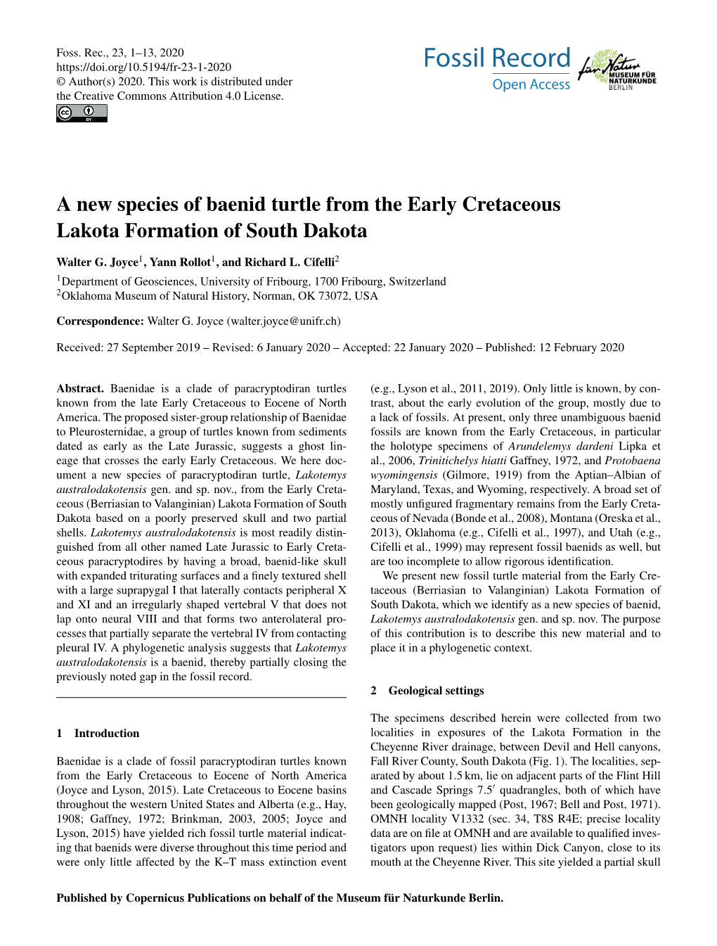 A New Species of Baenid Turtle from the Early Cretaceous Lakota Formation of South Dakota