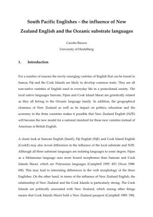 South Pacific Englishes – the Influence of New Zealand English and the Oceanic Substrate Languages