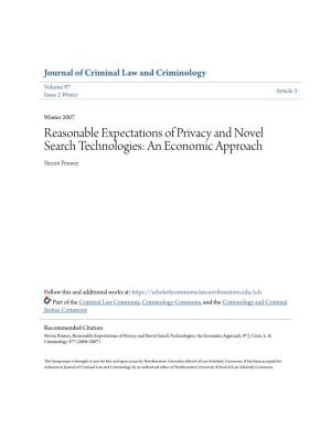 Reasonable Expectations of Privacy and Novel Search Technologies: an Economic Approach Steven Penney