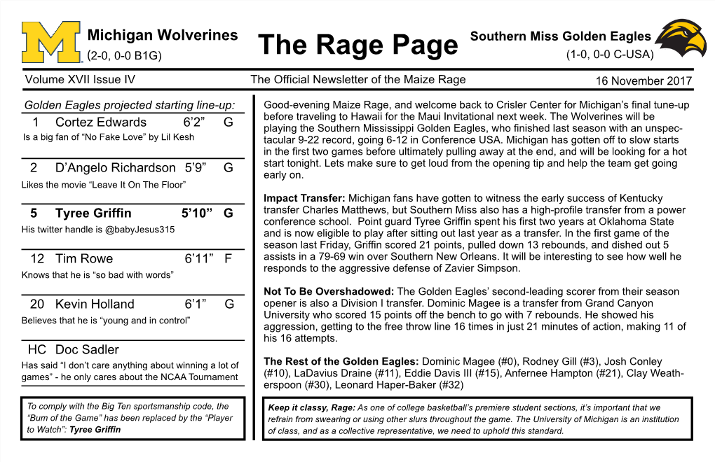 Southern Miss Golden Eagles (2-0, 0-0 B1G) the Rage Page (1-0, 0-0 C-USA)