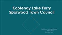 Kootenay Lake Ferry Sparwood Town Council
