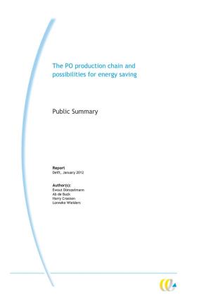 The PO Production Chain and Possibilities for Energy Saving