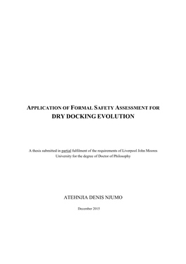 Application of Formal Safety Assessment for Dry Docking Evolution