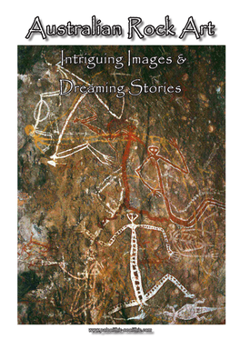 Australian Rock Art Intriguing Images & Dreaming Stories