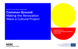 Common Ground: Making the Renovation Wave a Cultural Project