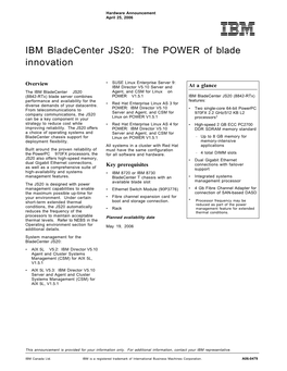 IBM Bladecenter JS20: the POWER of Blade Innovation