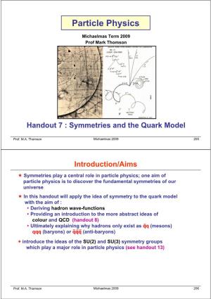 Symmetries and the Quark Model