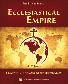 The Great Empires of Prophecy, from Babylon to the Fall of Rome