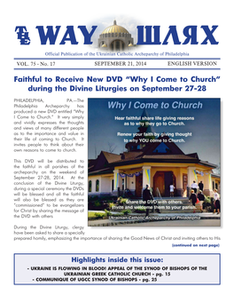 “Why I Come to Church” During the Divine Liturgies on September 27-28
