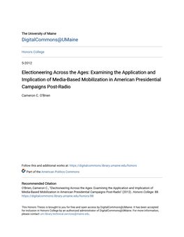 Electioneering Across the Ages: Examining the Application and Implication of Media-Based Mobilization in American Presidential Campaigns Post-Radio