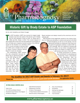 ASP NEWSLETTER VOLUME 52, ISSUE 4 PAGE 2 Historic Gift by Brady Estate to ASP Foundation