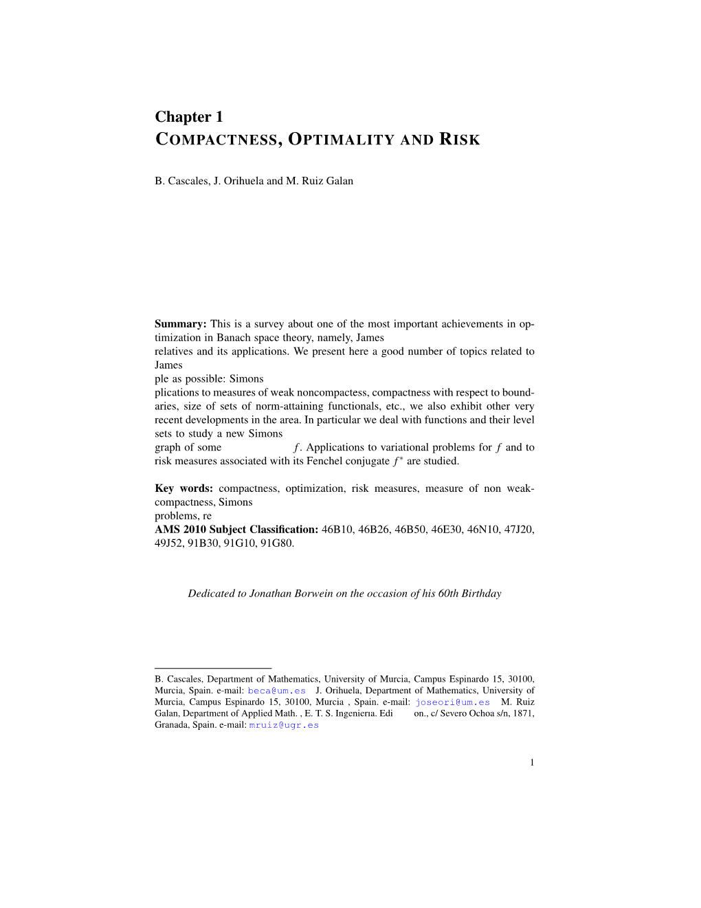 Chapter 1 COMPACTNESS,OPTIMALITY and RISK