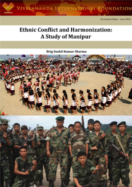 Ethnic Conflict and Harmonization: a Study of Manipur